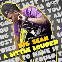 Big Sean - A Little Louder